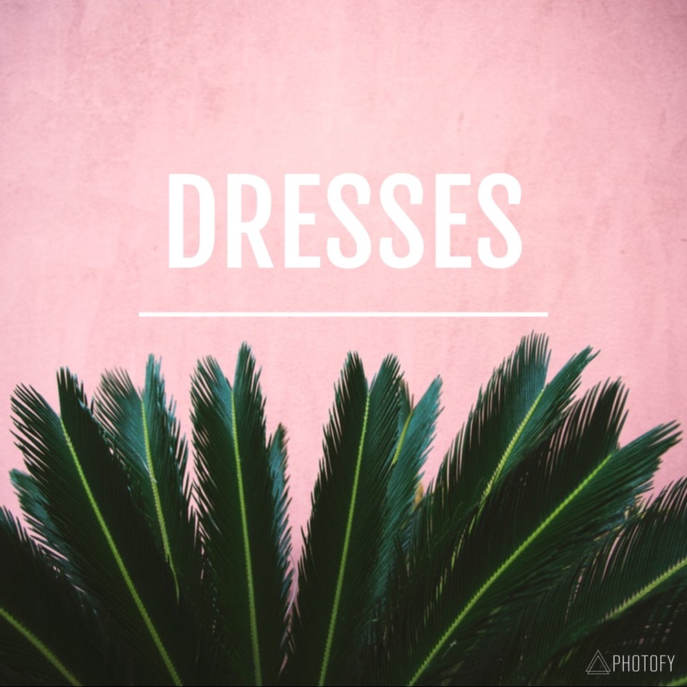 Dresses